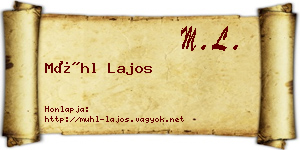 Mühl Lajos névjegykártya